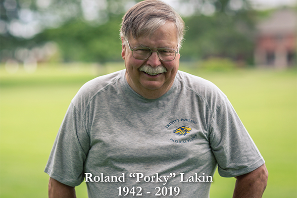Roland "Porky" Lakin 1942-2019