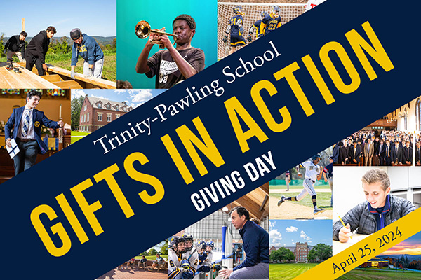 Trinity-Pawling School Gifts In Action banner